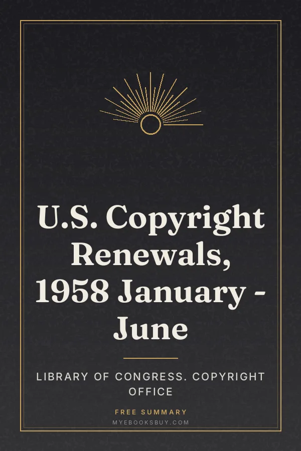 Cover of U.S. Copyright Renewals, 1958 January - June