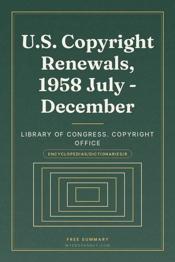 Cover of U.S. Copyright Renewals, 1958 July - December