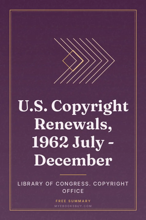 Cover of U.S. Copyright Renewals, 1962 July - December