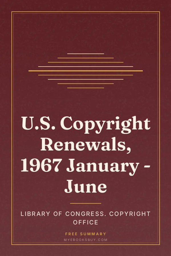 Cover of U.S. Copyright Renewals, 1967 January - June