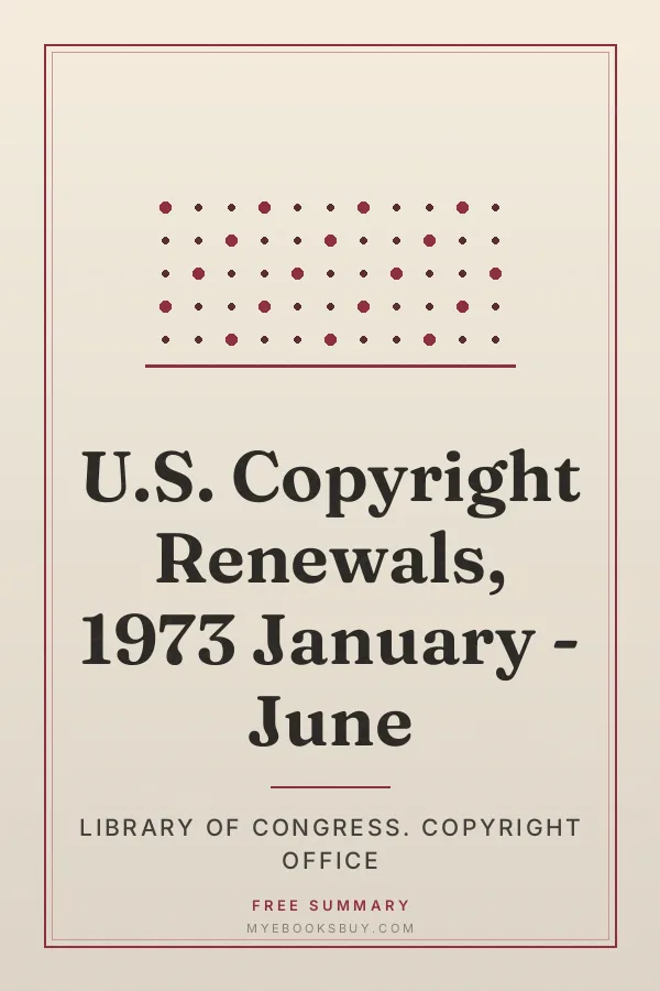 Cover of U.S. Copyright Renewals, 1973 January - June
