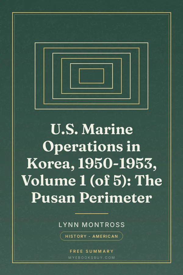 Cover of U.S. Marine Operations in Korea, 1950-1953, Volume 1 (of 5): The Pusan Perimeter