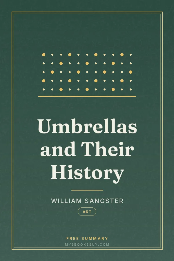 Cover of Umbrellas and Their History