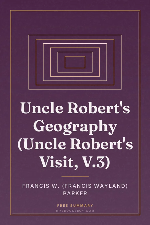 Cover of Uncle Robert's Geography (Uncle Robert's Visit, V.3)
