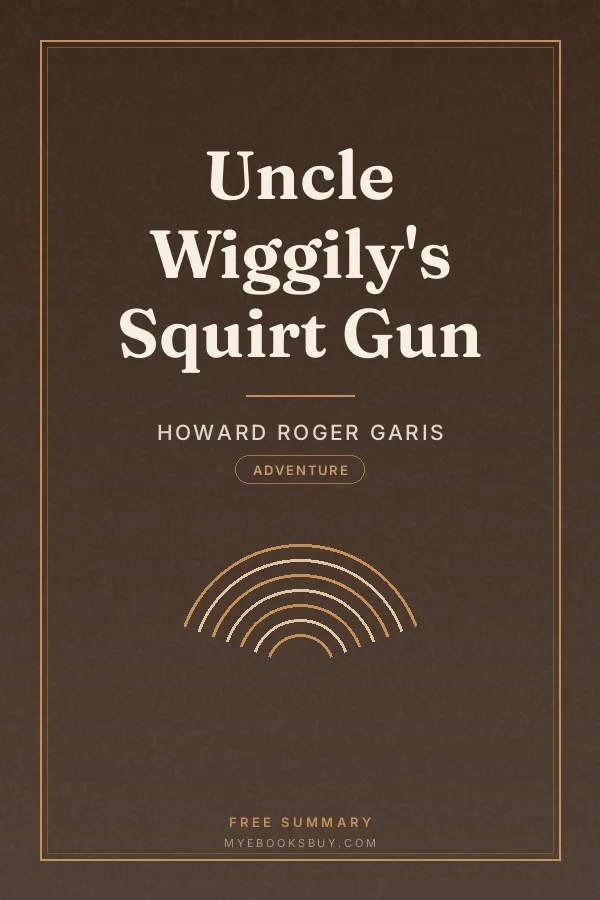 Cover of Uncle Wiggily's Squirt Gun