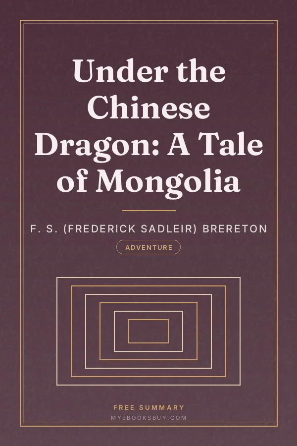 Cover of Under the Chinese Dragon: A Tale of Mongolia