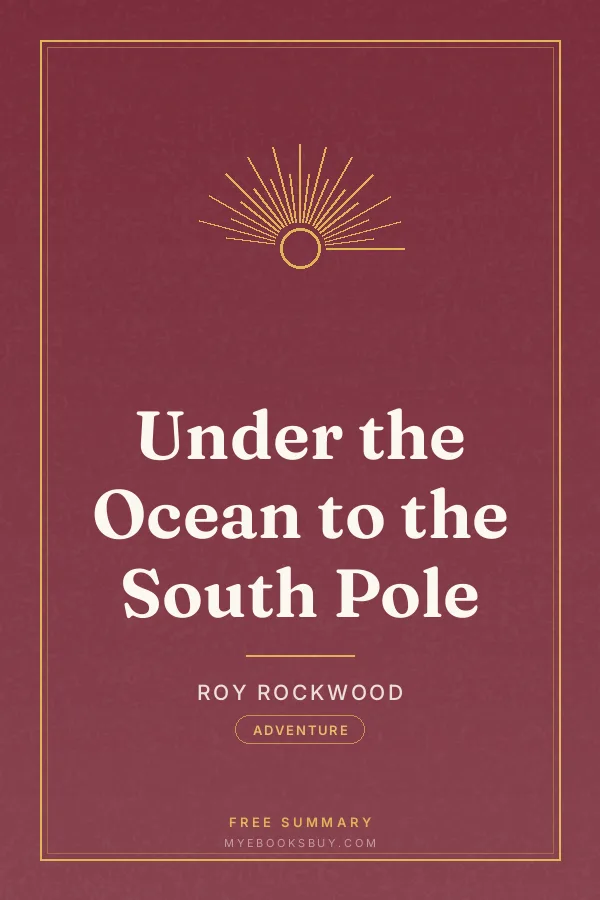 Cover of Under the Ocean to the South Pole