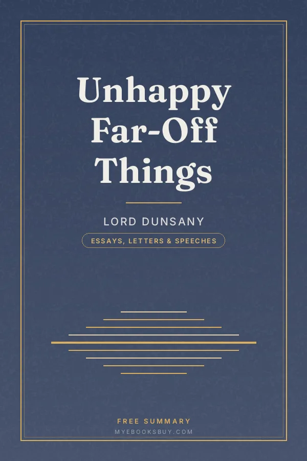 Cover of Unhappy Far-Off Things
