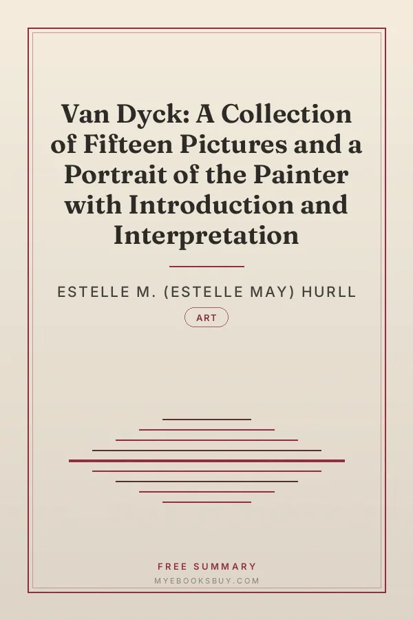 Cover of Van Dyck: A Collection of Fifteen Pictures and a Portrait of the Painter with Introduction and Interpretation