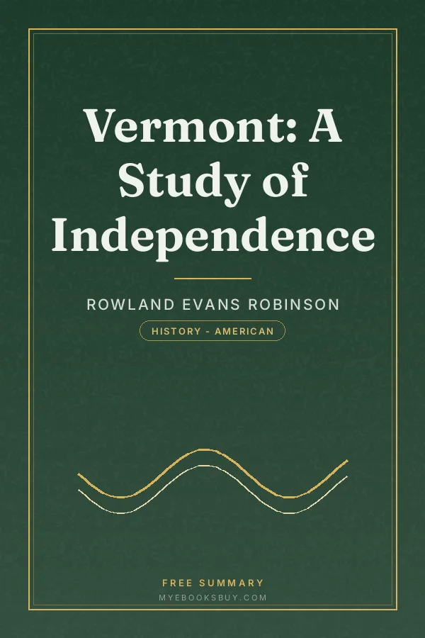 Cover of Vermont: A Study of Independence