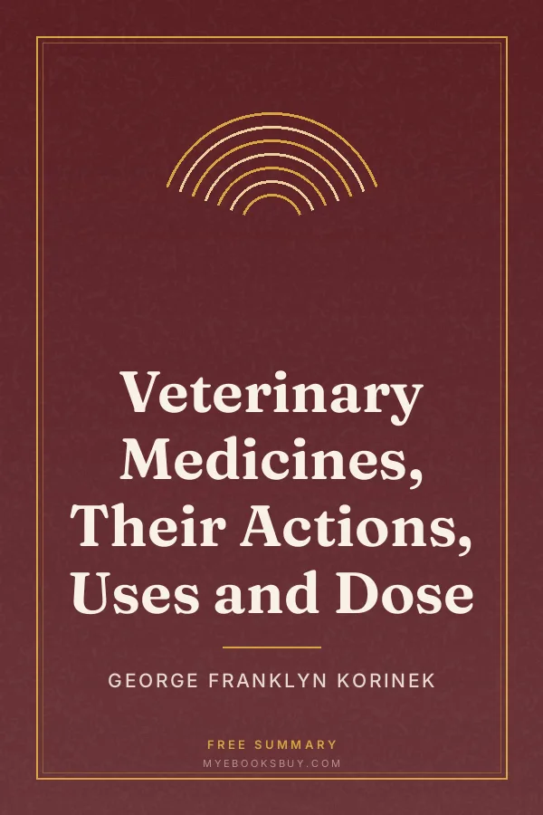 Cover of Veterinary Medicines, Their Actions, Uses and Dose