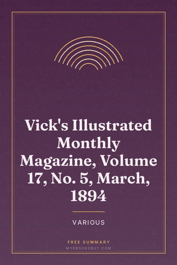 Cover of Vick's Illustrated Monthly Magazine, Volume 17, No. 5, March, 1894