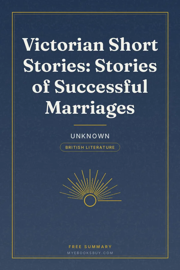 Cover of Victorian Short Stories: Stories of Successful Marriages