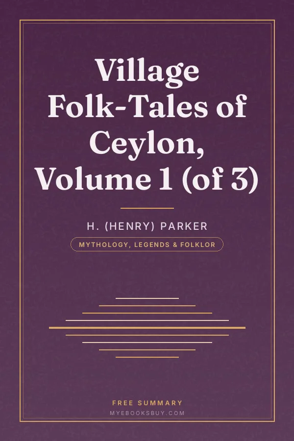 Cover of Village Folk-Tales of Ceylon, Volume 1 (of 3)