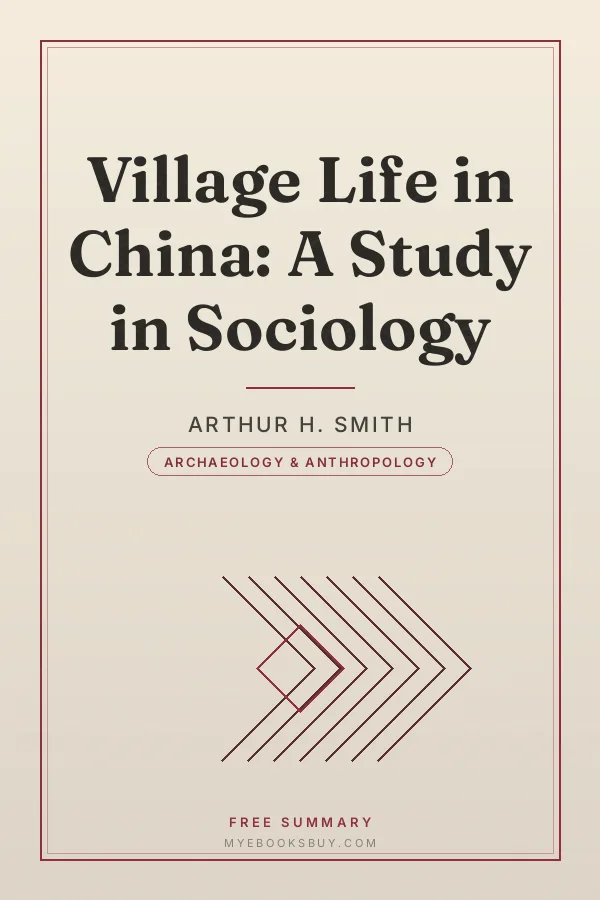 Cover of Village Life in China: A Study in Sociology