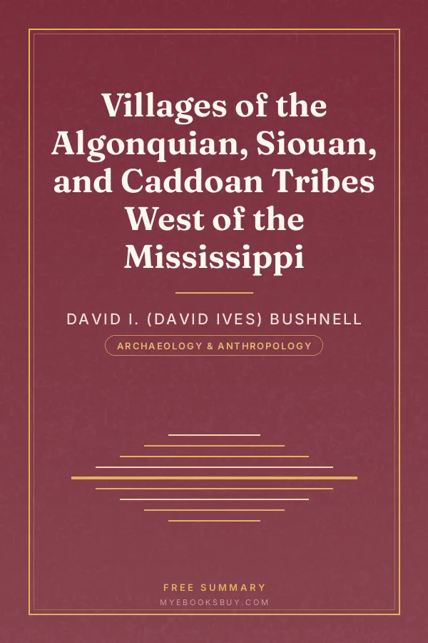 Cover of Villages of the Algonquian, Siouan, and Caddoan Tribes West of the Mississippi