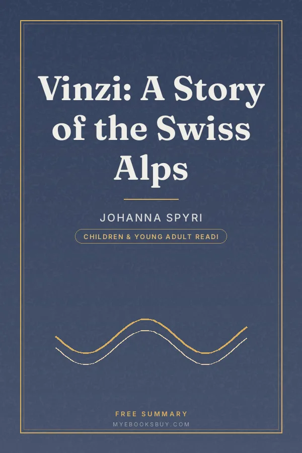 Cover of Vinzi: A Story of the Swiss Alps
