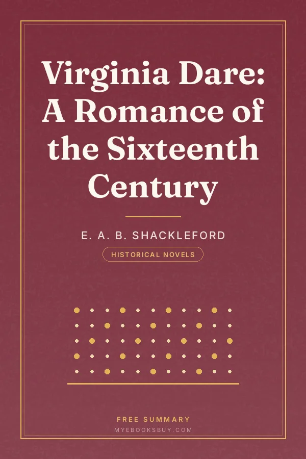 Cover of Virginia Dare: A Romance of the Sixteenth Century