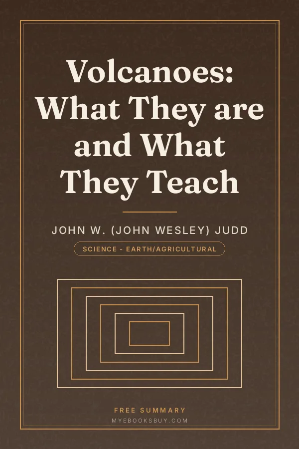 Cover of Volcanoes: What They are and What They Teach