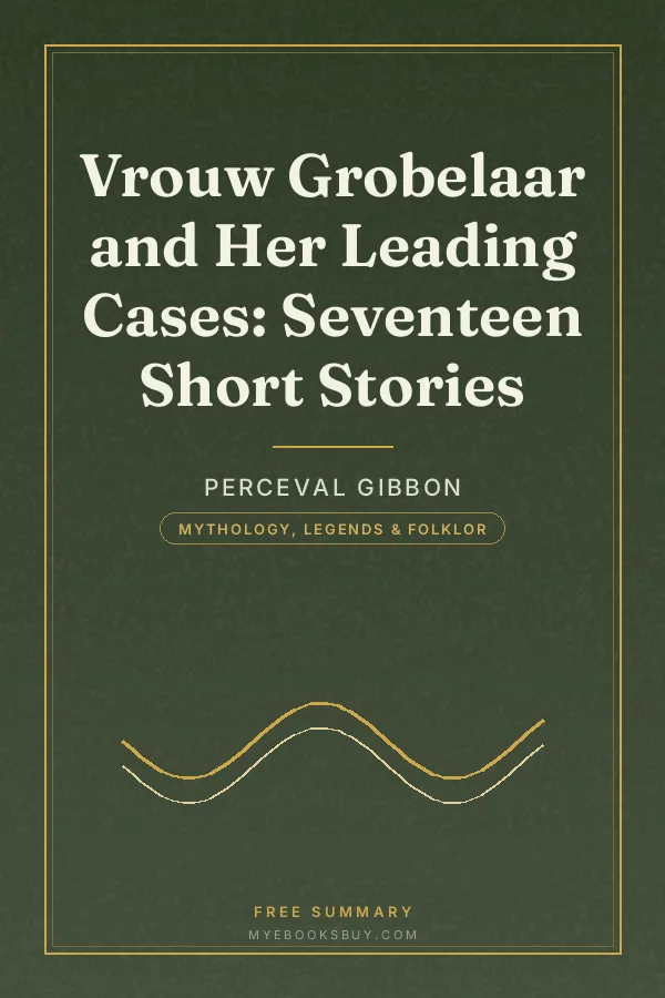 Cover of Vrouw Grobelaar and Her Leading Cases: Seventeen Short Stories