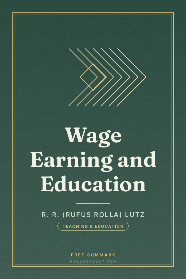 Cover of Wage Earning and Education