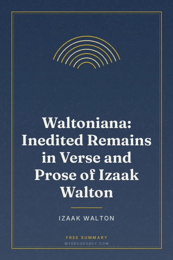 Cover of Waltoniana: Inedited Remains in Verse and Prose of Izaak Walton