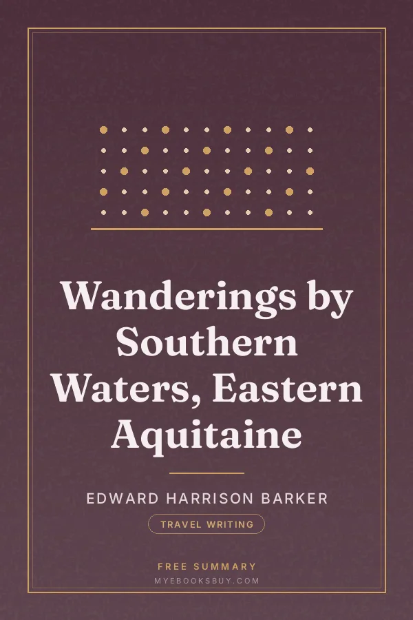 Cover of Wanderings by Southern Waters, Eastern Aquitaine