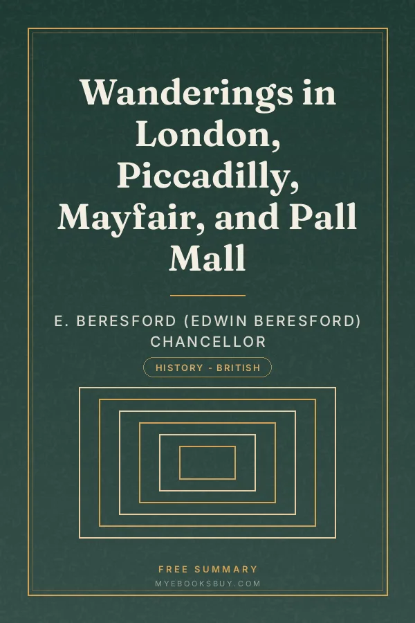Cover of Wanderings in London, Piccadilly, Mayfair, and Pall Mall