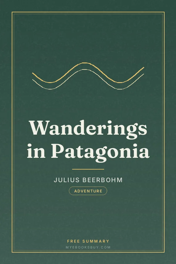 Cover of Wanderings in Patagonia