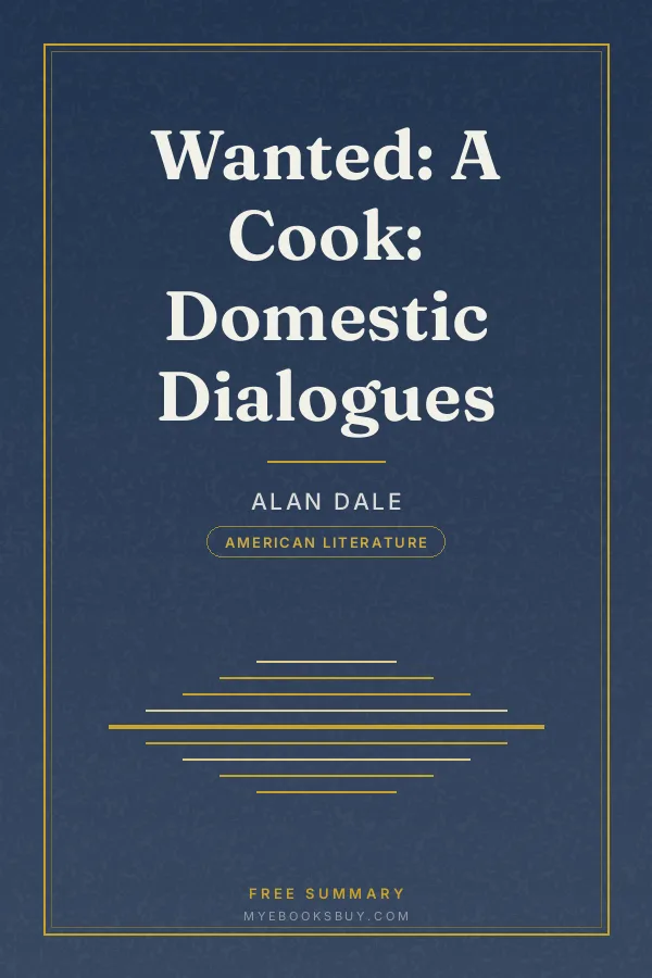 Cover of Wanted: A Cook: Domestic Dialogues