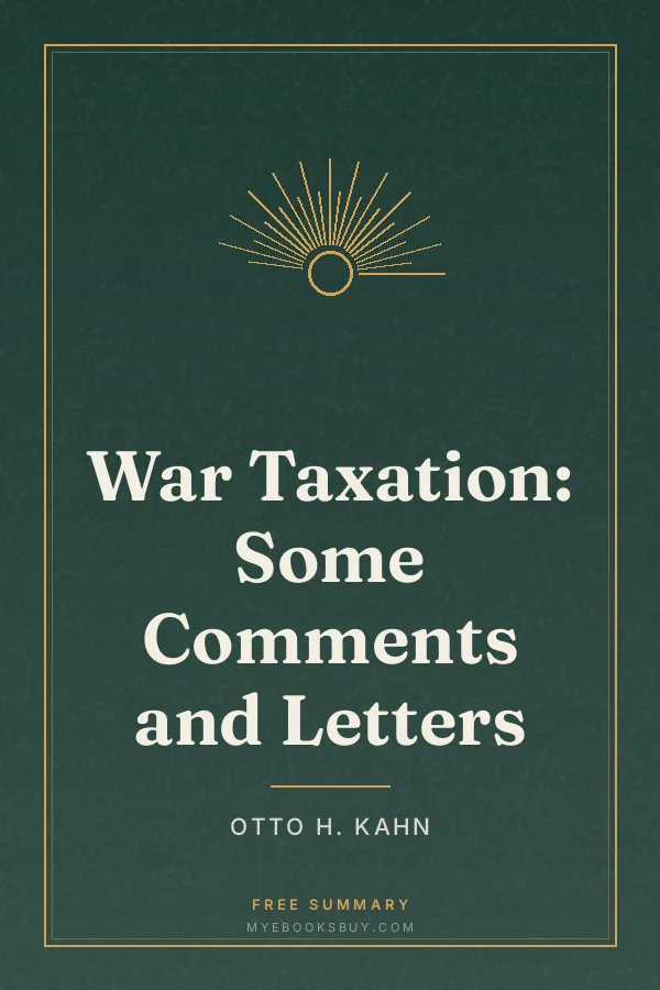 Cover of War Taxation: Some Comments and Letters