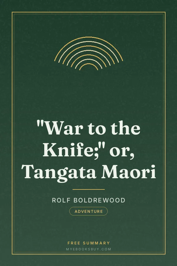 Cover of "War to the Knife;" or, Tangata Maori