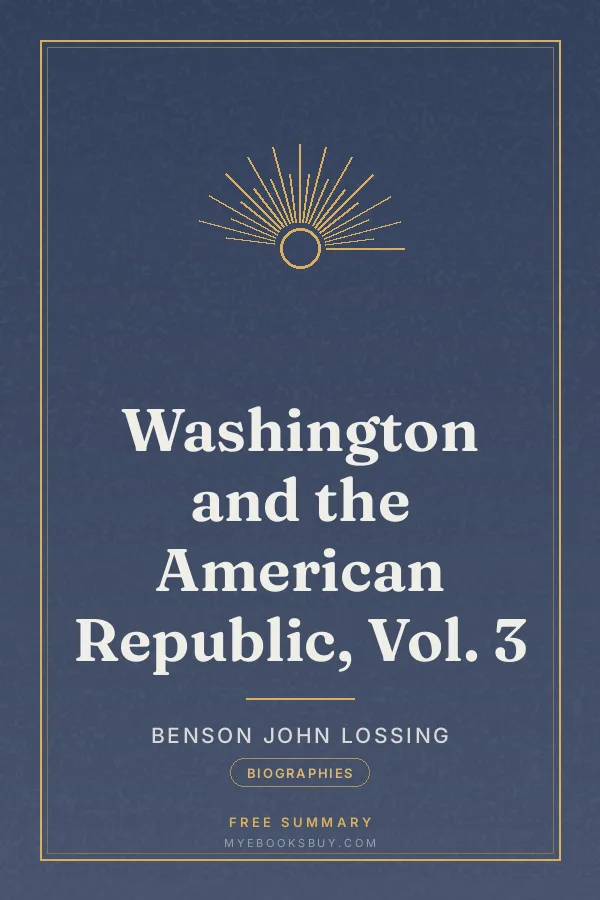 Cover of Washington and the American Republic, Vol. 3