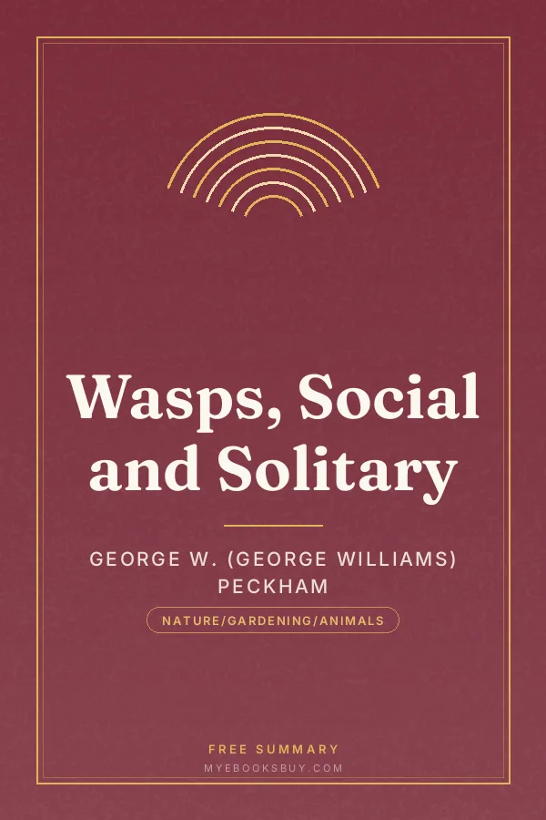 Cover of Wasps, Social and Solitary