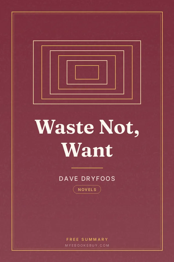 Cover of Waste Not, Want