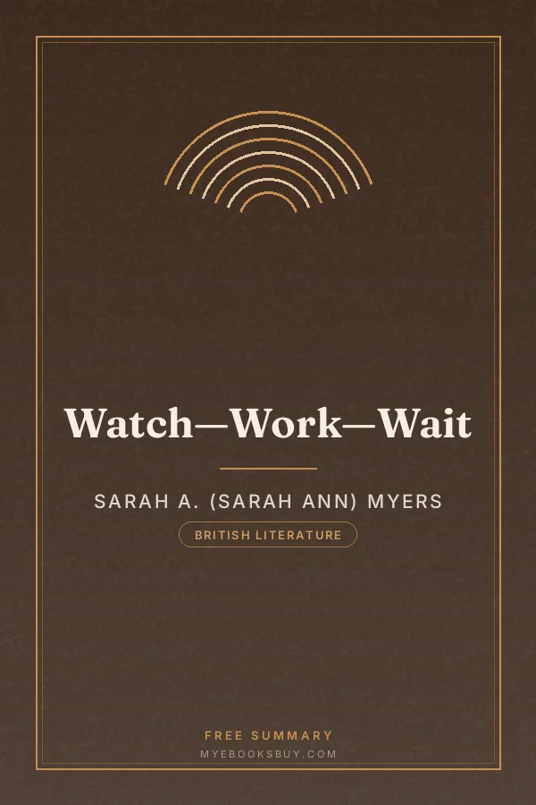Cover of Watch—Work—Wait