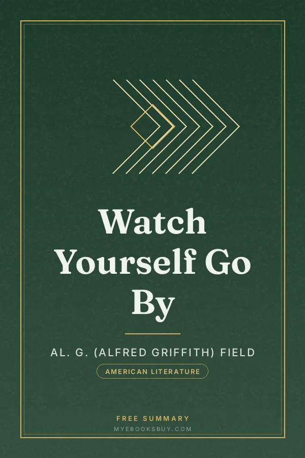 Cover of Watch Yourself Go By