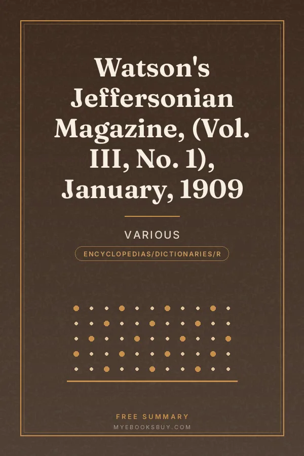 Cover of Watson's Jeffersonian Magazine, (Vol. III, No. 1), January, 1909
