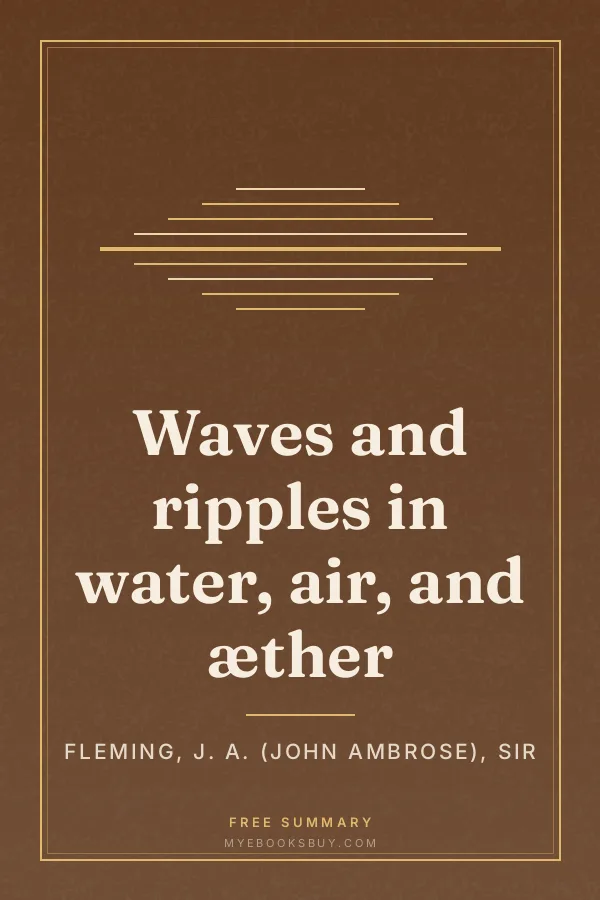 Cover of Waves and ripples in water, air, and æther