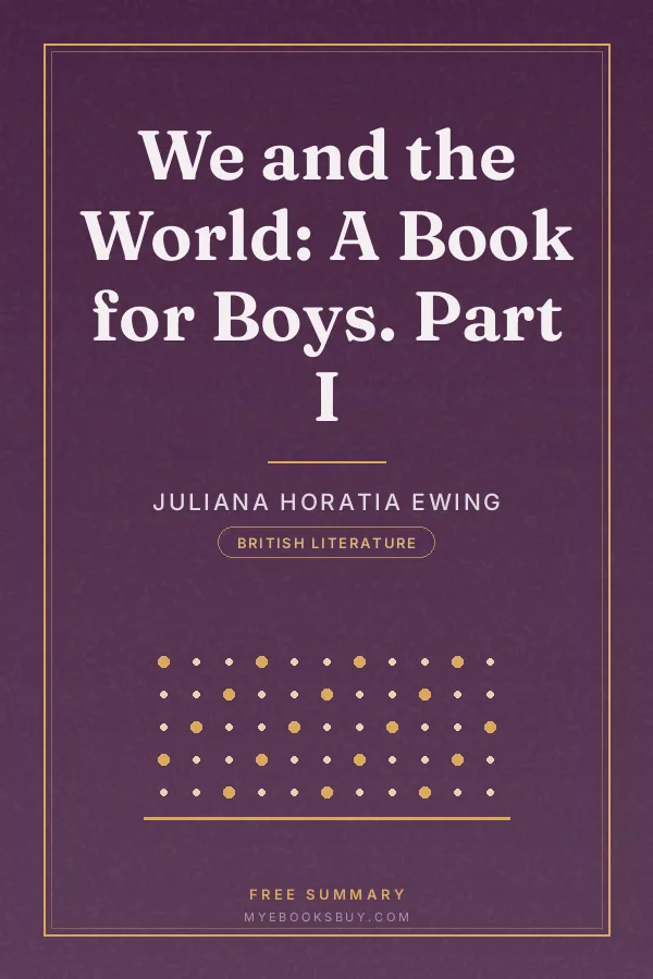 Cover of We and the World: A Book for Boys. Part I