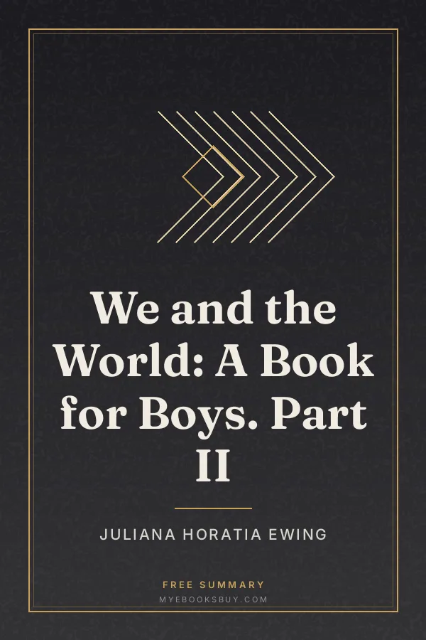 Cover of We and the World: A Book for Boys. Part II