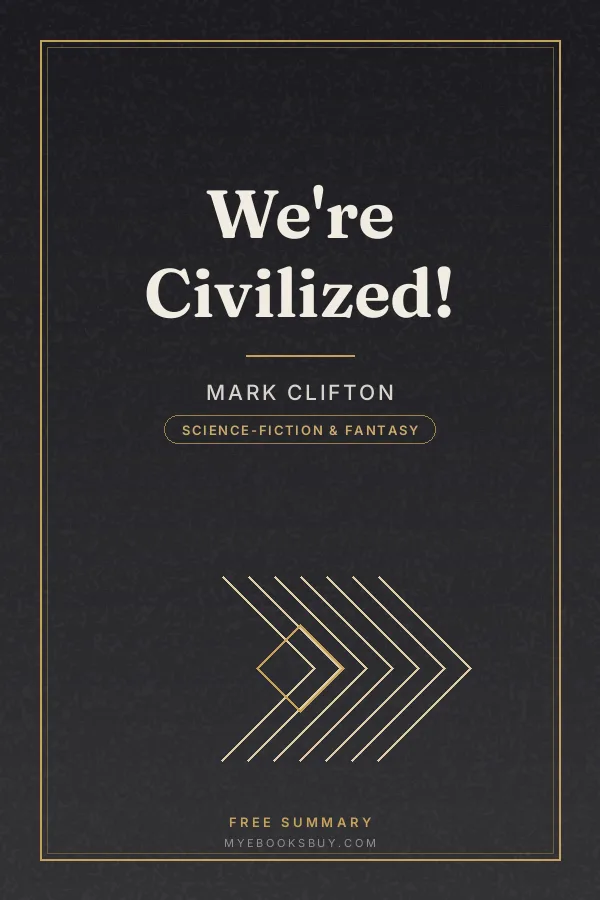 Cover of We're Civilized!