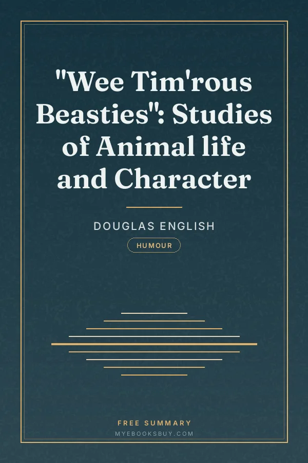 Cover of "Wee Tim'rous Beasties": Studies of Animal life and Character
