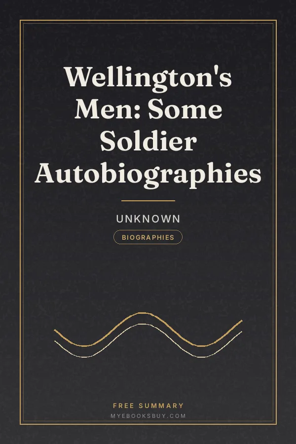 Cover of Wellington's Men: Some Soldier Autobiographies