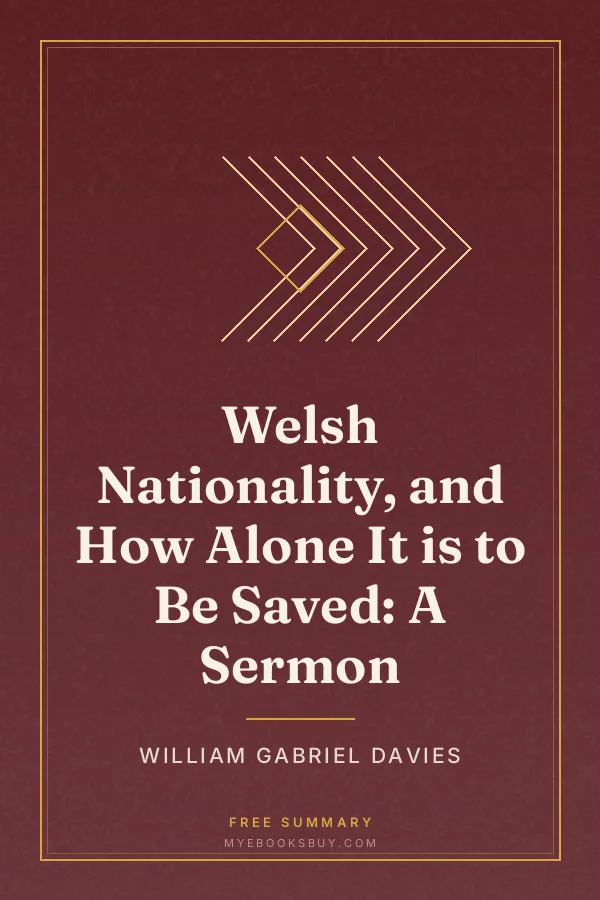 Cover of Welsh Nationality, and How Alone It is to Be Saved: A Sermon