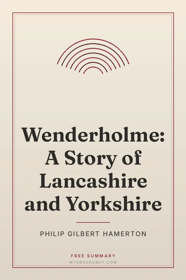 Cover of Wenderholme: A Story of Lancashire and Yorkshire