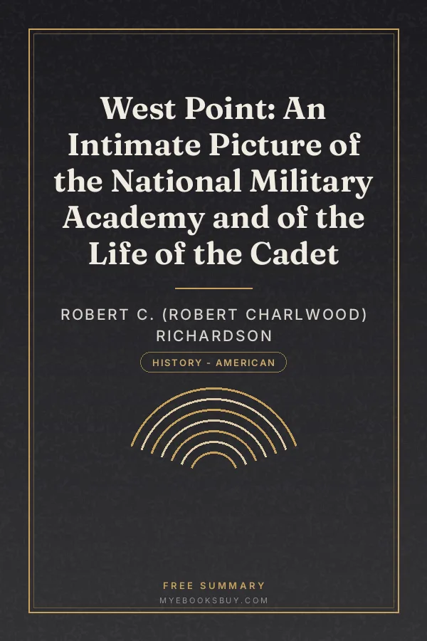 Cover of West Point: An Intimate Picture of the National Military Academy and of the Life of the Cadet