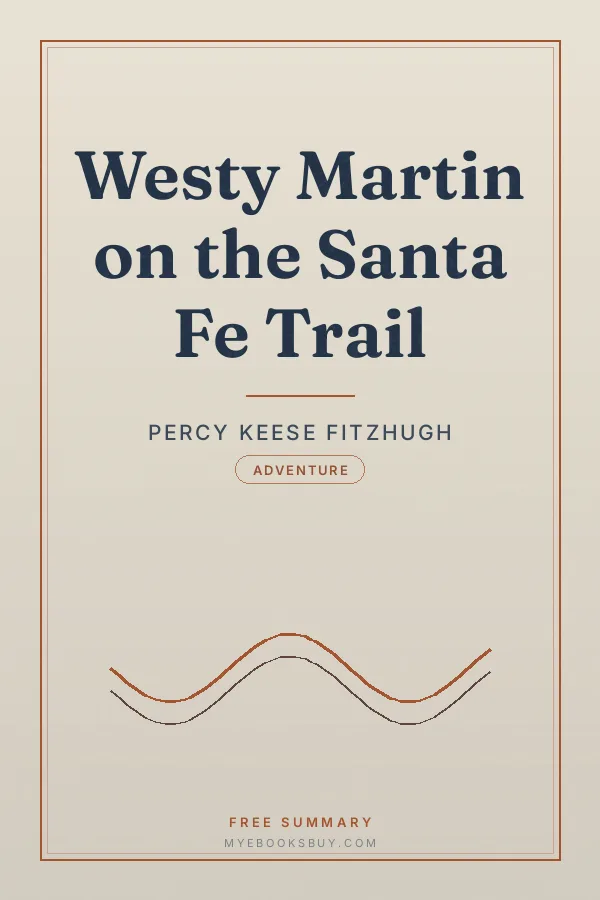 Cover of Westy Martin on the Santa Fe Trail