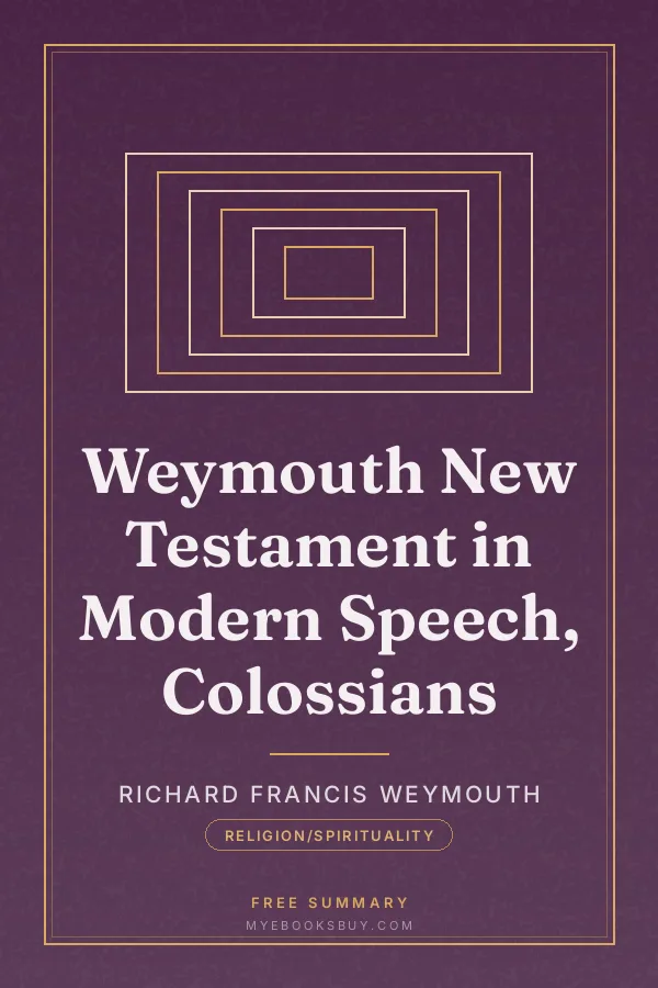 Cover of Weymouth New Testament in Modern Speech, Colossians