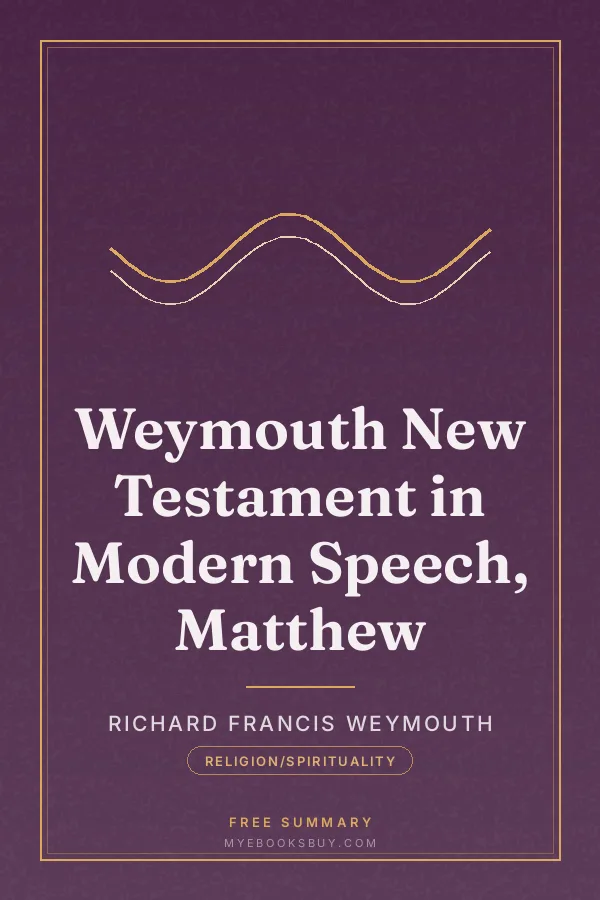 Cover of Weymouth New Testament in Modern Speech, Matthew